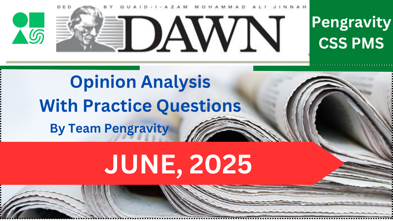 DAWN OPINION ANALYSIS: JUNE, 2025